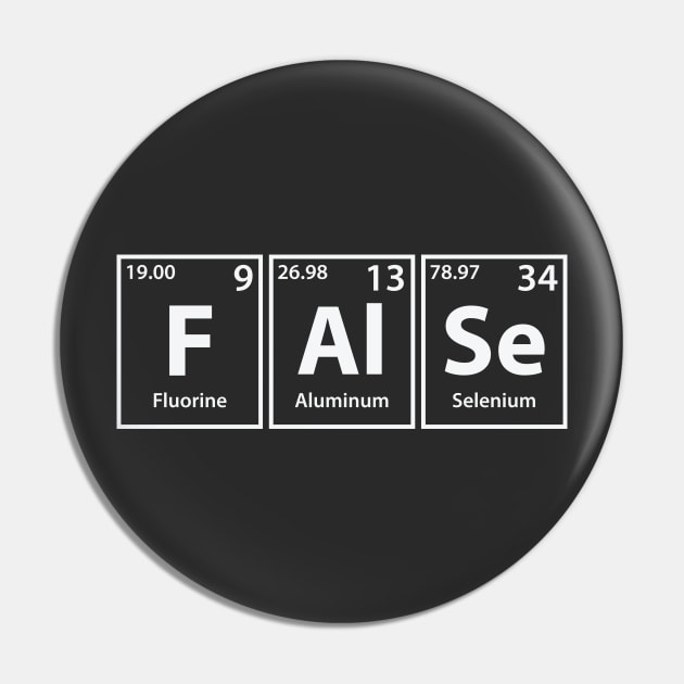 False (F-Al-Se) Periodic Elements Spelling Pin by cerebrands