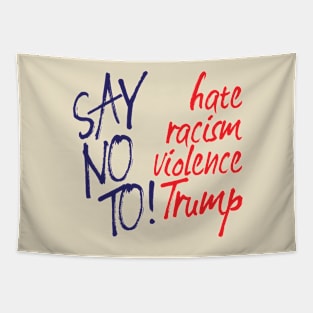 Say no to Trump Tapestry