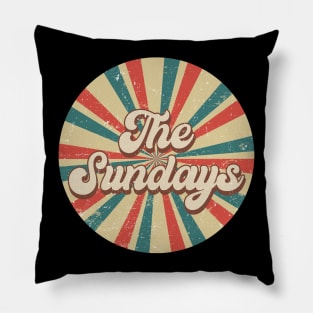 Circle Design Sundays Proud Name Birthday 70s 80s 90s Styles Pillow