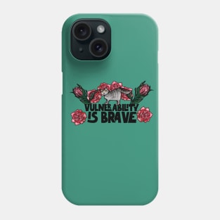 Vulnerability Is Brave Soft Kitty Phone Case