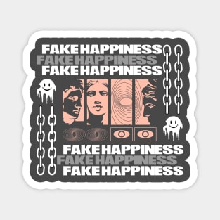 Fake Happiness Streetwear Design Magnet