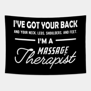 Massage Therapist - I've got your back Tapestry