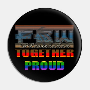 FBW Together Proud Design Pin