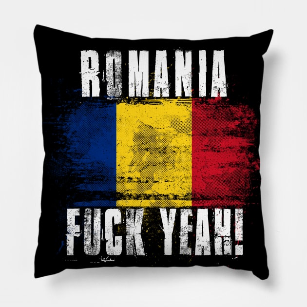 Romania Fuck Yeah! Wartorn Distressed Flag Pillow by Family Heritage Gifts