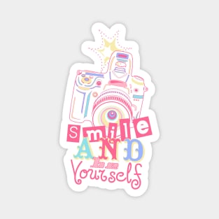 Smile and be Yourself - Pastel Camera Magnet