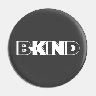 B-Kind 47 white Pin