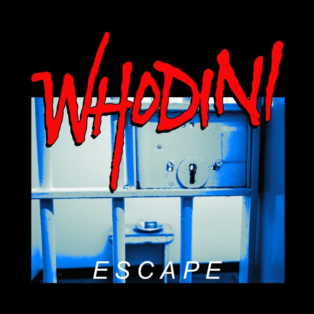 Whodini escape by couldbeanything
