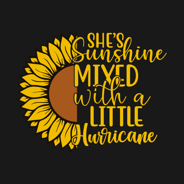 Sunflower She's Sunshine Mixed With a Little Hurricane by MisterMash