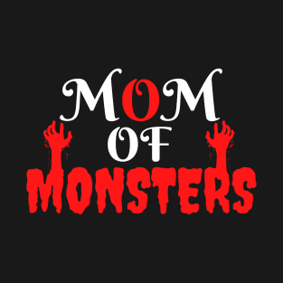 Mom Of Monsters T-Shirt