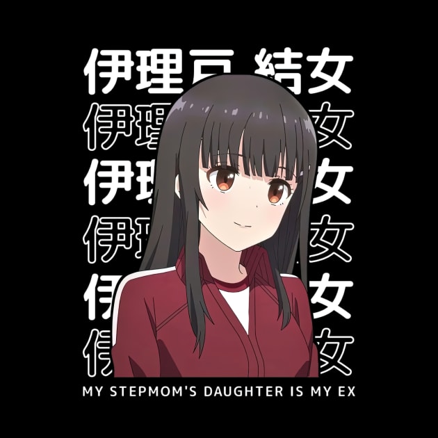 Yume Irido My Stepmoms Daughter Is My Ex by AinisticGina