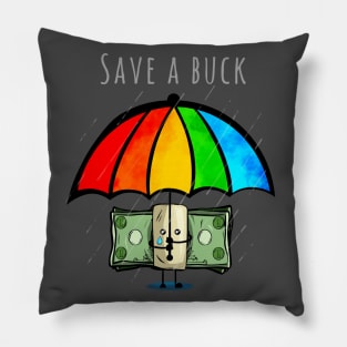 Save A Buck Pillow