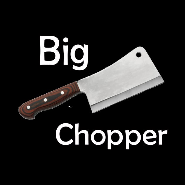 Big chopper by Stiffmiddlefinger