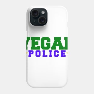 Vegan Police Phone Case