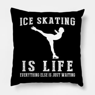 Ice-skating is Life: Where Waiting Glides into Perfection! Pillow