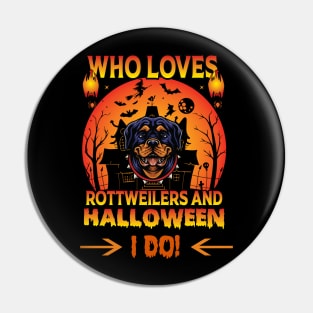 Rottweilers and Halloween Pin