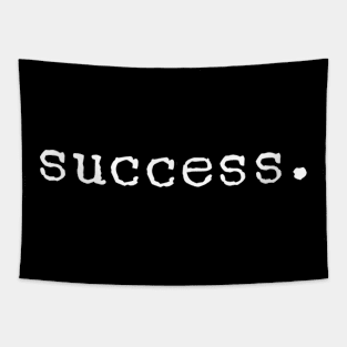 Success - Motivational Words Tapestry