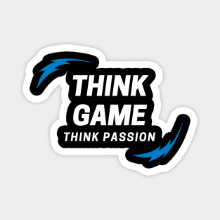 Think Game Think Passion Gamer Magnet