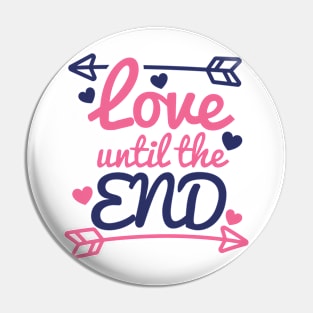 Love until the End Pin