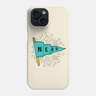 Nerd and Proud - Flag Banner Pennant for artists, animators, illustrators, and designers Phone Case