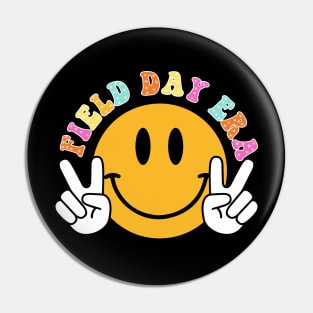 Last day of School, Field Day Let The Games Begin, In My Field Day Era (2 Sided) Pin