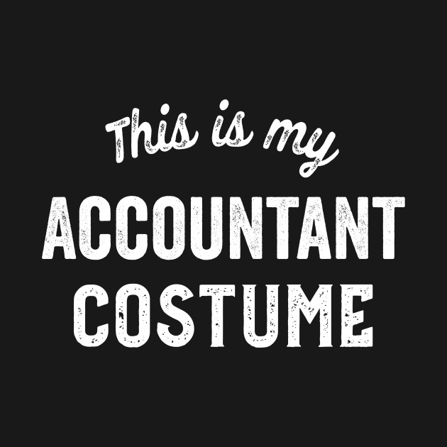 Disover Funny Accountant Lazy Halloween Costume Easy Accounting CPA Gift - Accountant - T-Shirt