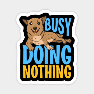 Kids Dog Top Pajama Gifts Motherhood Mom Busy Doing Nothing Magnet