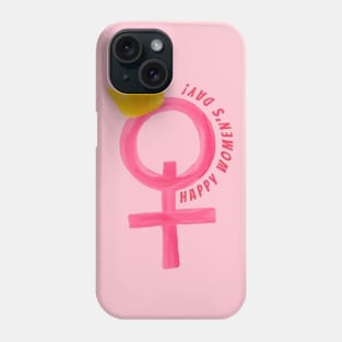 Happy Women's Day Phone Case