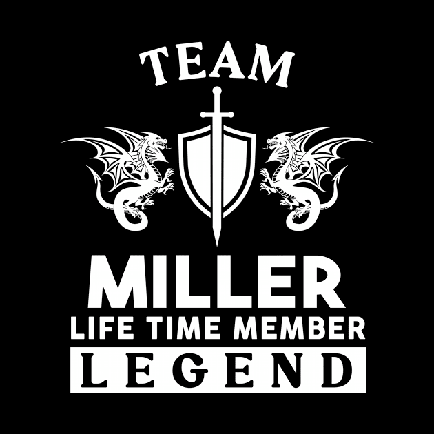 Miller Name T Shirt - Miller Life Time Member Legend Gift Item Tee by unendurableslemp118