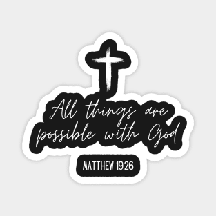 All Things are Possible with God Magnet