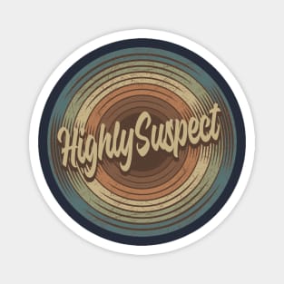 Highly Suspect Vintage Vinyl Magnet