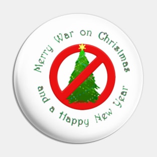 Merry War on Xmas Pin