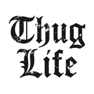 Thug Life T-Shirt