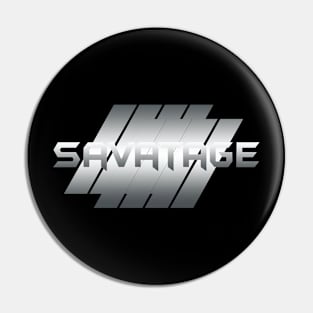 Metallic Illustration Savatage Pin