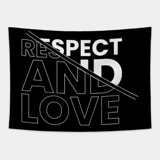 Respect and love positive mind motivational typography design Tapestry