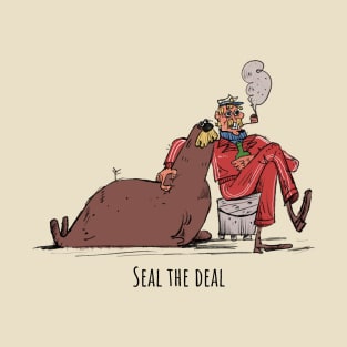 Seal the deal T-Shirt