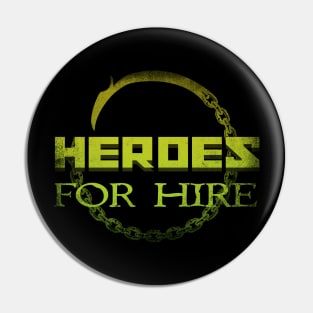 Heroes For Hire Pin