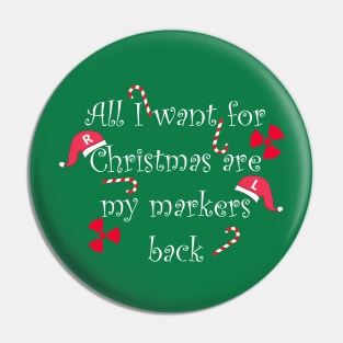 All I want for Chirstmas are my markers (white font) Pin