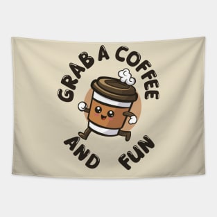 Grab a Coffee and Fun Tapestry