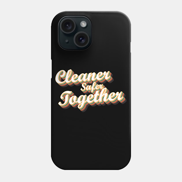 CORONA VIRUS CLEANER QUOTE Phone Case by Mirnamar