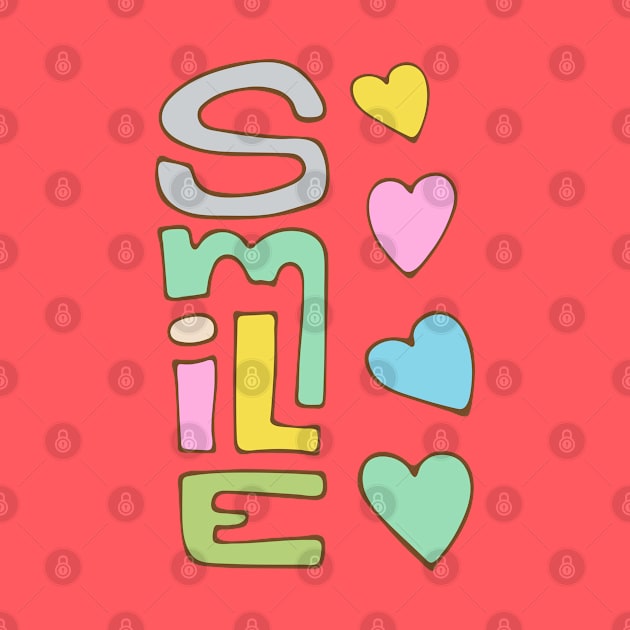 SMILE Uplifting Lettering with Friendship Happiness Love Hearts - UnBlink Studio by Jackie Tahara by UnBlink Studio by Jackie Tahara