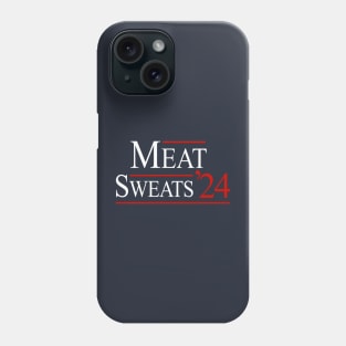 Meat Sweats '24 Phone Case