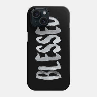 Blessed Phone Case