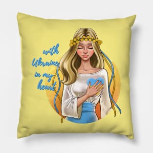 with Ukraine in my heart Pillow