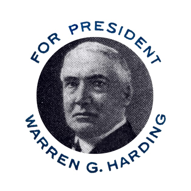 1920 Warren G. Harding for President by historicimage