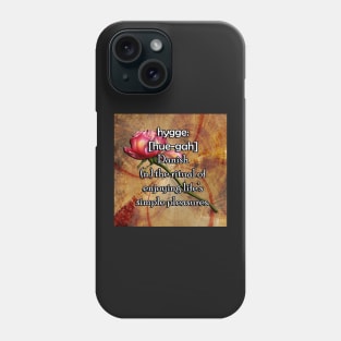 Hygge Living Simply Quote Danish Definition Hygee Phone Case