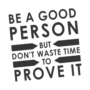 GOOD PERSON T-Shirt