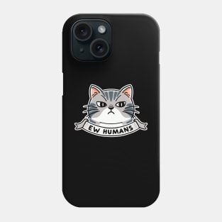 ew humans Phone Case