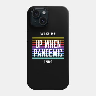 Wake Me UP Phone Case