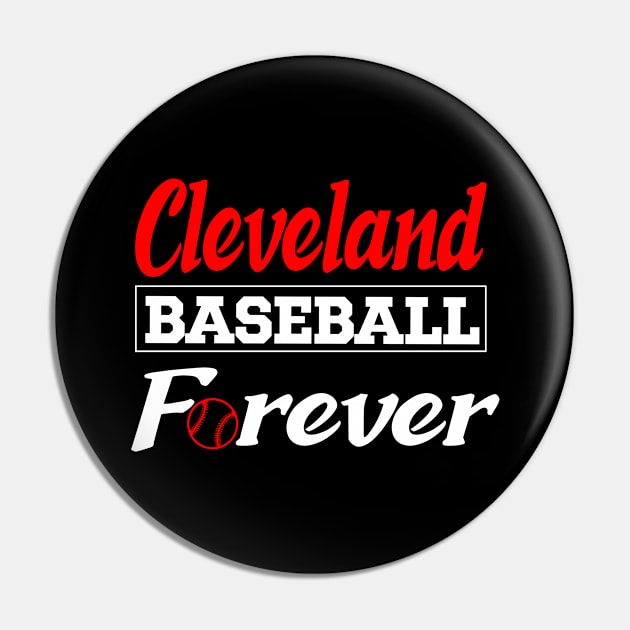 Cleveland Baseball Forever Pin by Anfrato