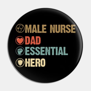 Vintage Male Nurse Dad Essential Hero Costume Gift Pin